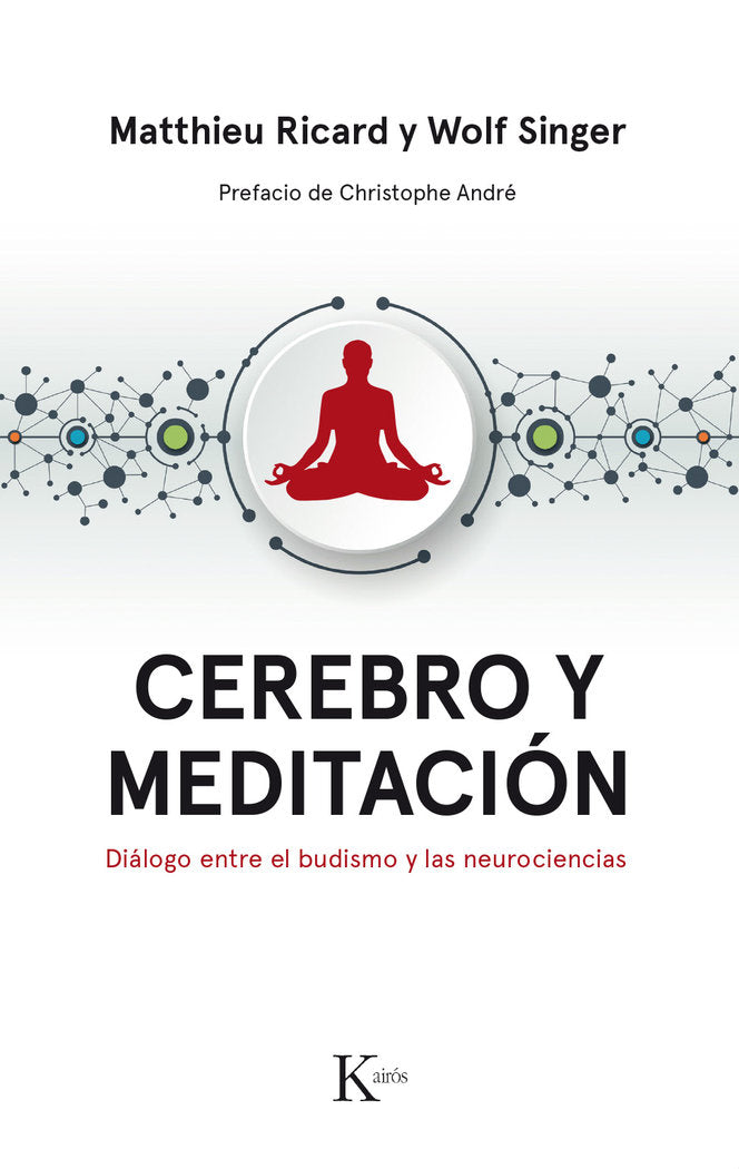 Cerebro y meditación, de Ricard, Matthieu | portada del libro