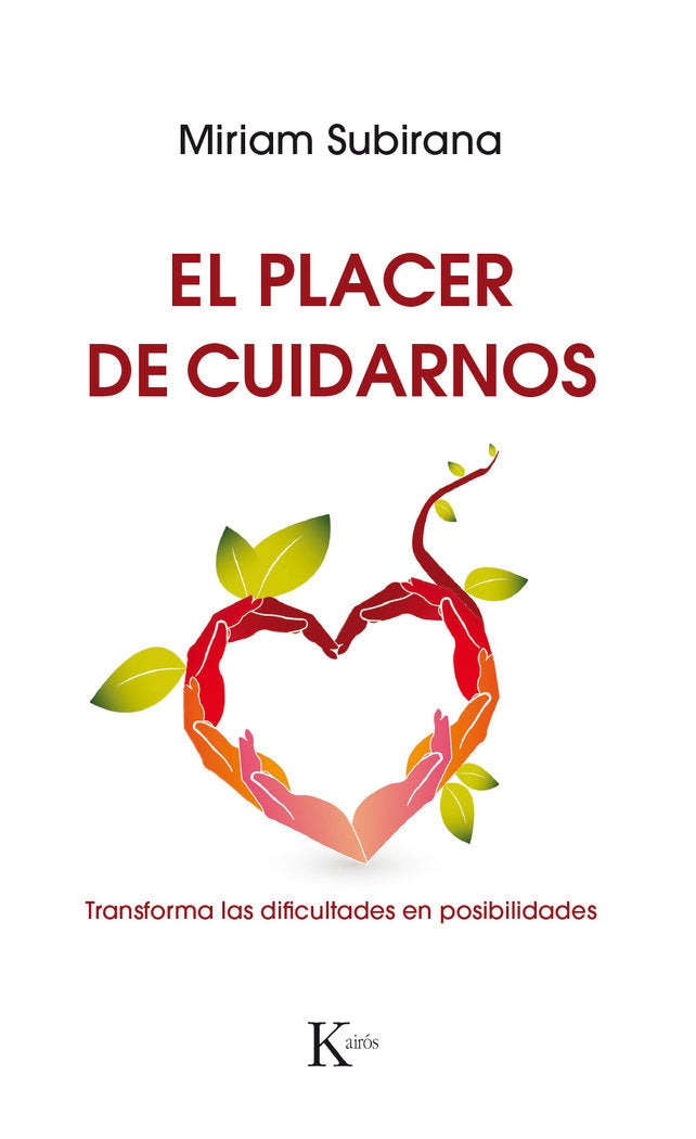 El placer de cuidarnos, de Subirana Vilanova, Miriam | portada del libro