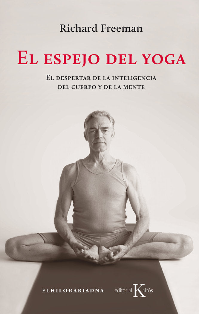El espejo del yoga, de Freeman, Richard | portada del libro
