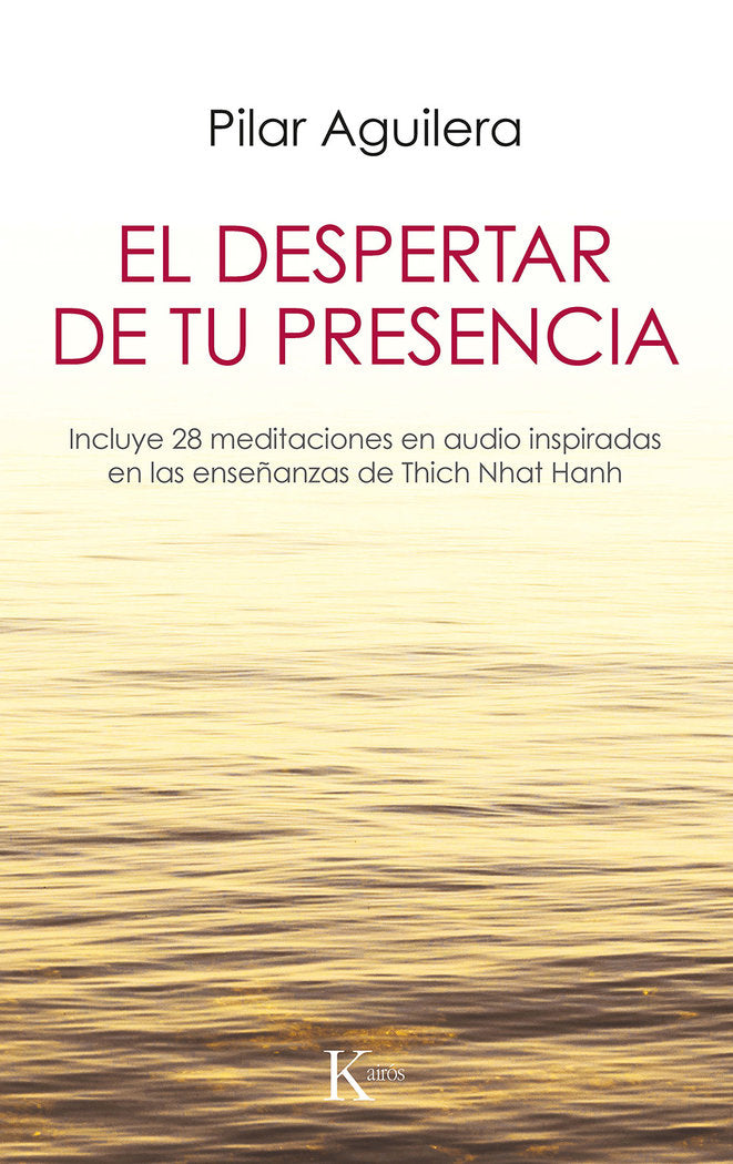 El despertar de tu presencia, de Aguilera Fuertes, Pilar | portada del libro