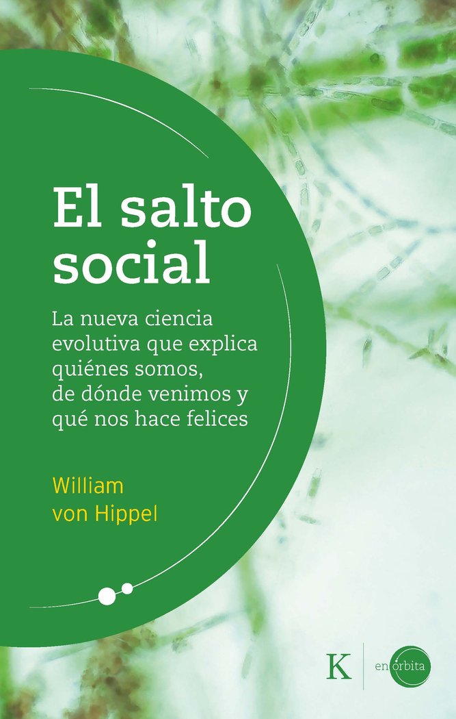 El salto social, de von Hippel, William | portada del libro