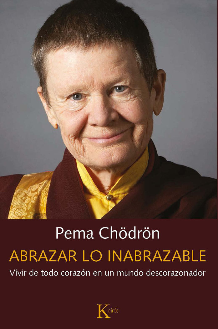 Abrazar lo inabrazable, de Chödrön, Pema | portada del libro