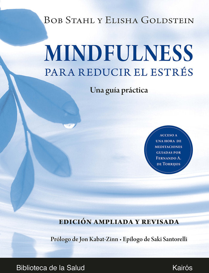 Mindfulness para reducir el estrés Ed. ampliada y revisada, de Stahl, Bob | portada del libro