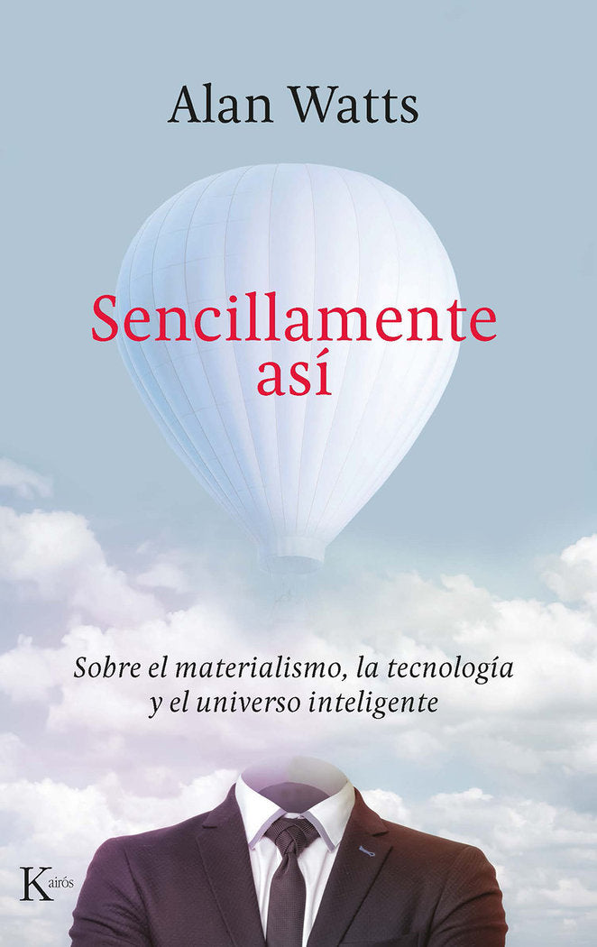 Sencillamente así, de Watts, Alan | portada del libro