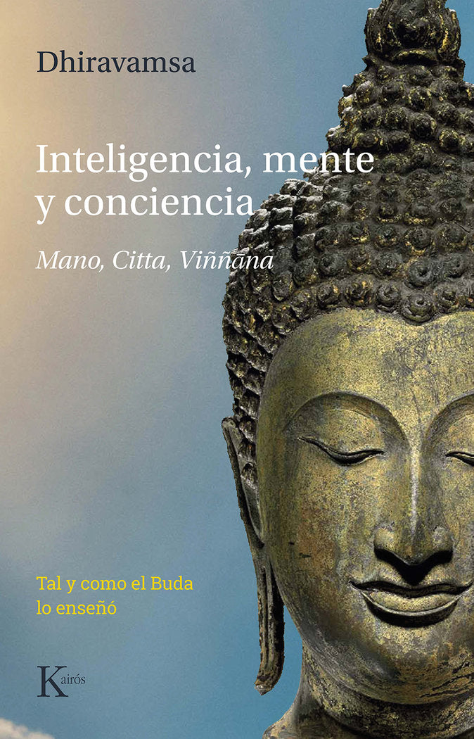 INTELIGENCIA MENTE Y CONCIENCIA, de DHIRAVAMSA,VICHITR RATNA | portada del libro