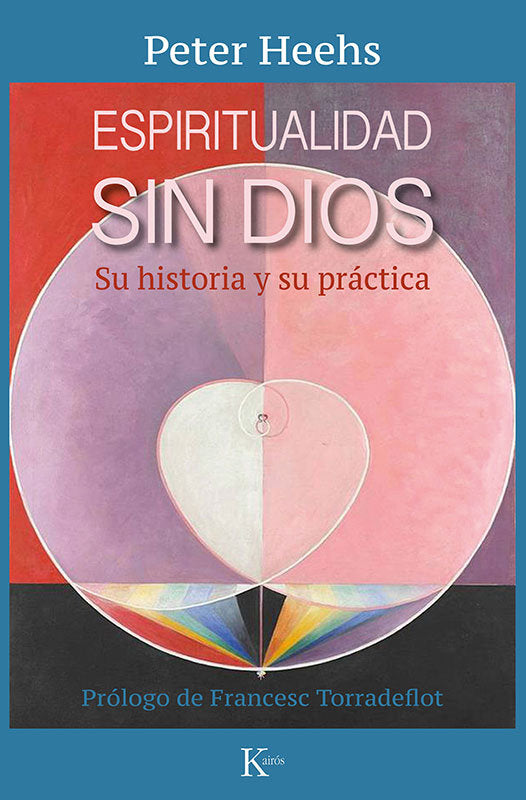ESPIRITUALIDAD SIN DIOS, de HEEHS, PETER | portada del libro
