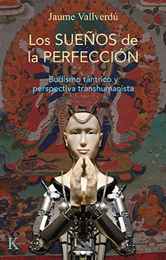 LOS SUEÑOS DE LA PERFECCION, de VALLVERDU VALLVERDU, JAUME | portada del libro