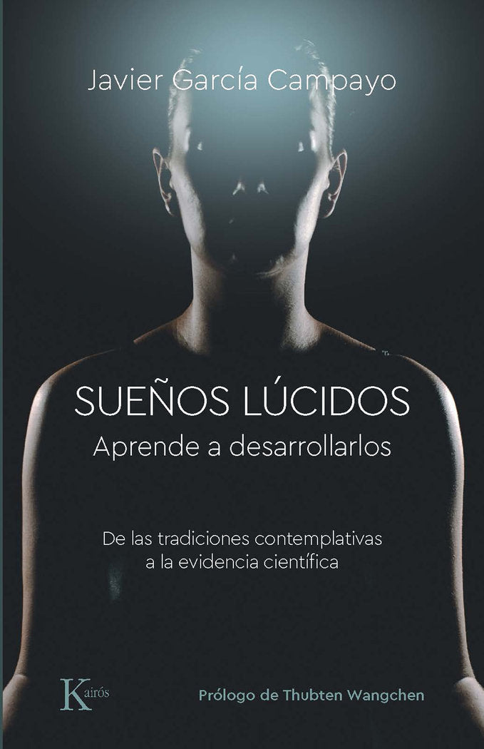 SUEÑOS LUCIDOS, de GARCIA CAMPAYO, JAVIER | portada del libro