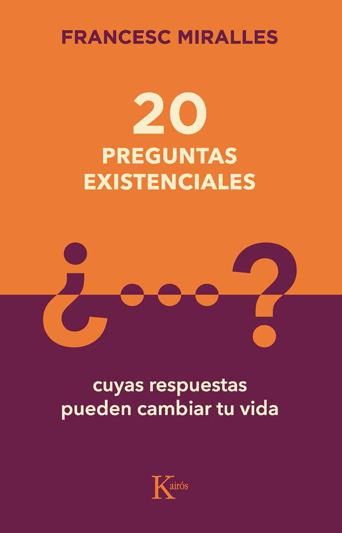 20 preguntas existenciales, de MIRALLES,FRANCESC | portada del libro