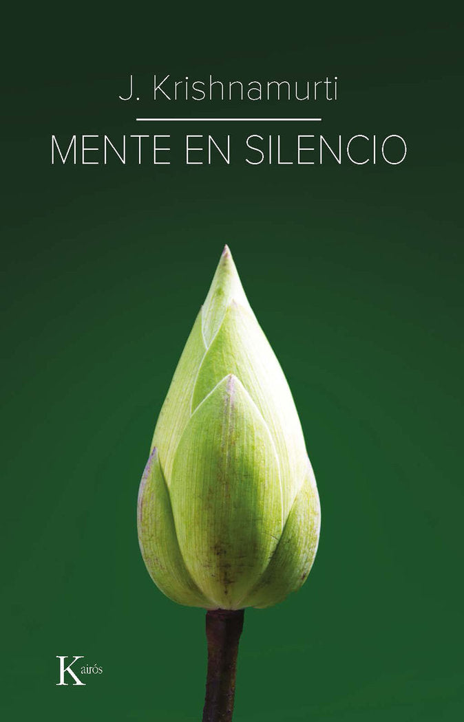 Mente en silencio, de KRISHNAMURTI, JIDDU | portada del libro