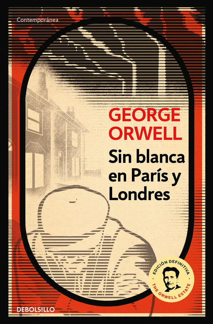 Sin blanca en París y Londres, de Orwell, George | portada del libro