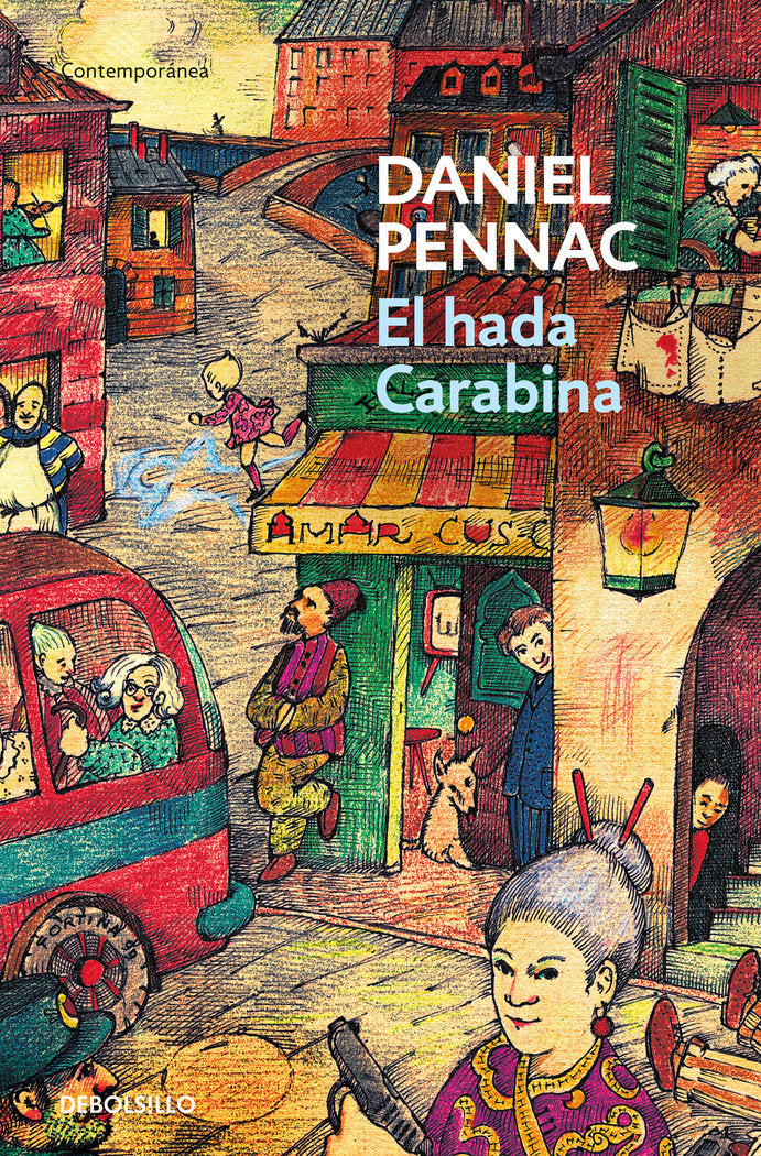 El hada carabina (Malaussène 2), de Pennac, Daniel | portada del libro