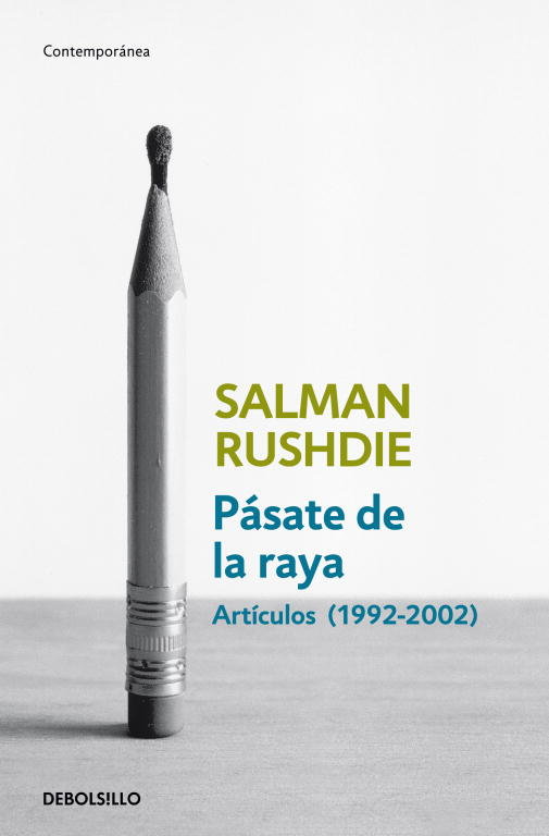 Pásate de la raya, de Rushdie, Salman | portada del libro