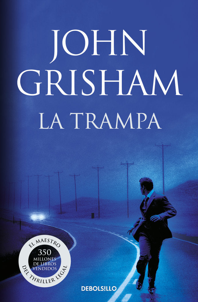 La trampa, de Grisham, John | portada del libro