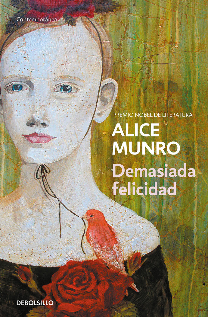 Demasiada felicidad, de Munro, Alice | portada del libro