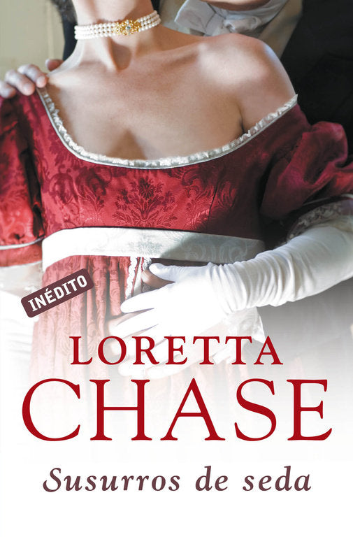 Susurros de seda (Las modistas 1), de Chase, Loretta | portada del libro