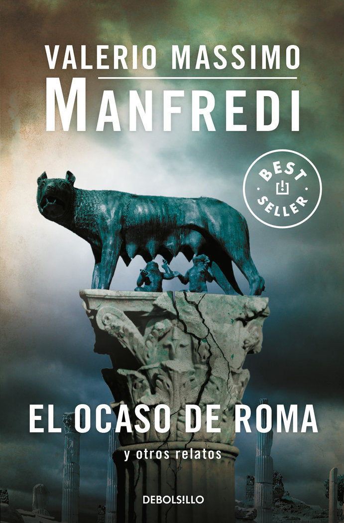 El ocaso de Roma y otros relatos, de Manfredi, Valerio Massimo | portada del libro