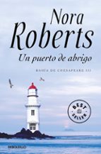 Un puerto de abrigo (Bahía de Chesapeake  3), de Nora Roberts | portada del libro