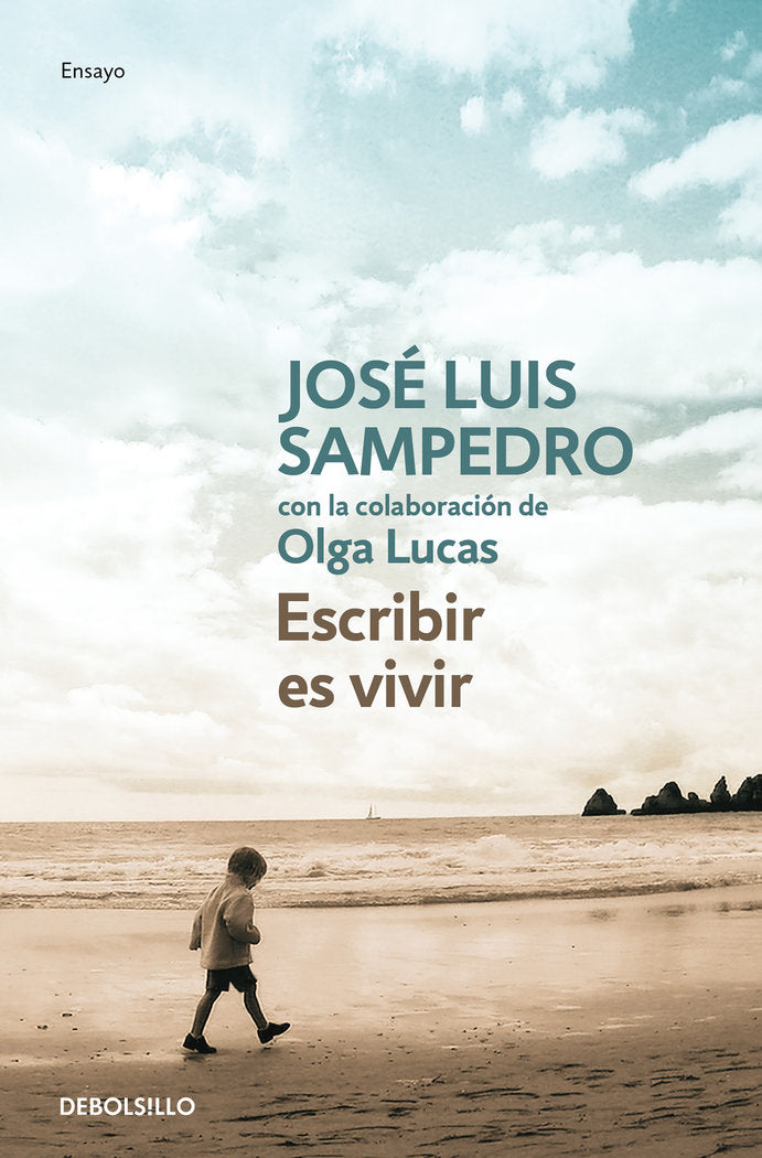 Escribir es vivir, de Sampedro, José Luis | portada del libro