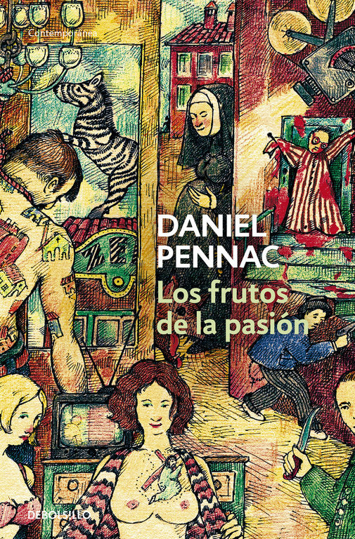 Los frutos de la pasión (Malaussène 6), de Pennac, Daniel | portada del libro