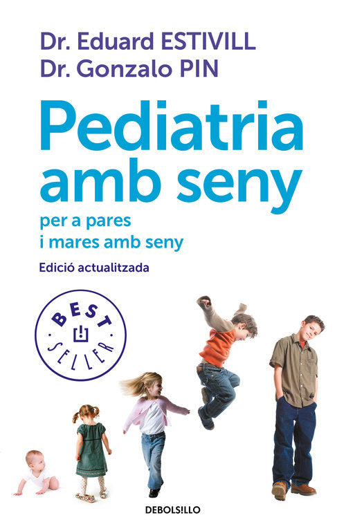 Pediatria amb seny, de Estivill, Dr. Eduard | portada del libro