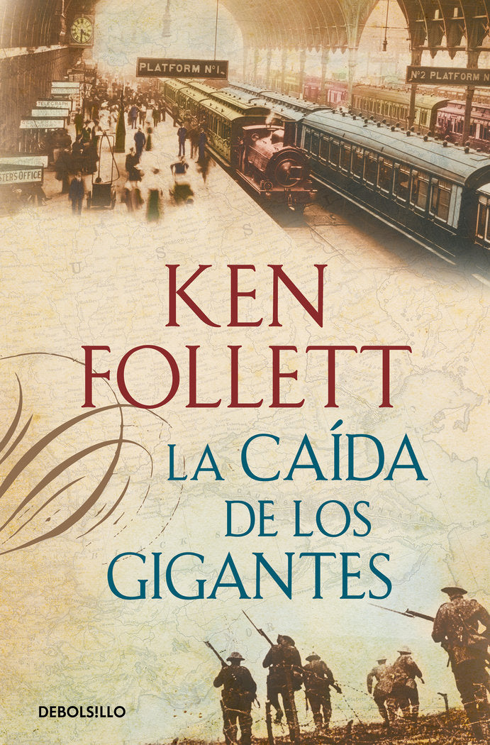 La caída de los gigantes (The Century 1), de Follett, Ken | portada del libro