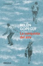 La conquista del aire, de Belén Gopegui | portada del libro