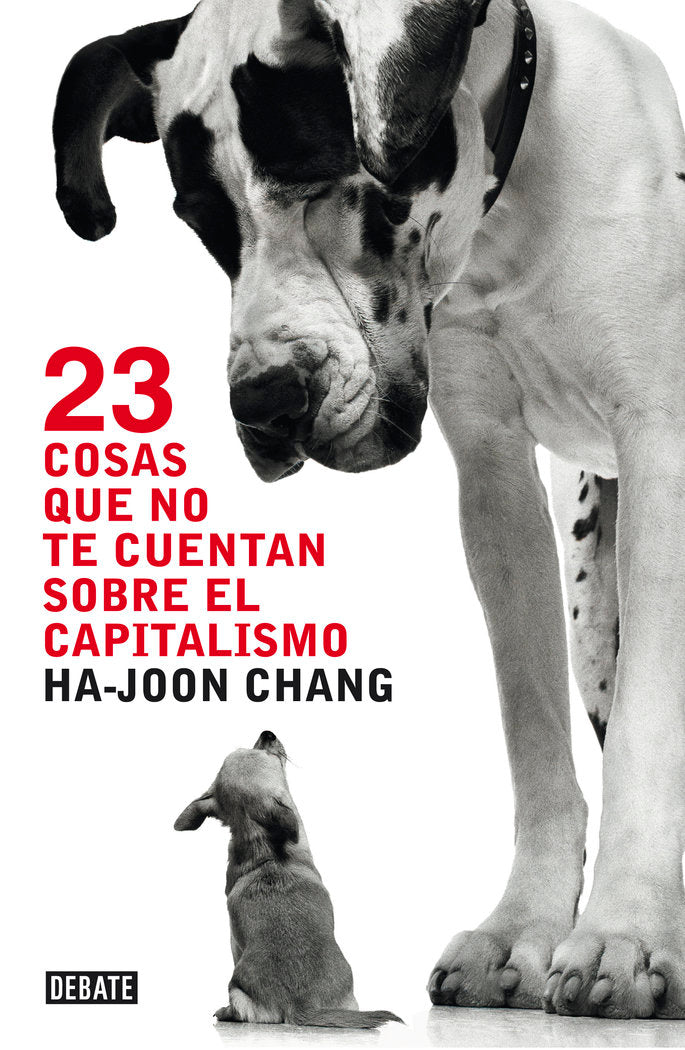 23 cosas que no te cuentan sobre el capitalismo, de Chang, Ha-Joon | portada del libro