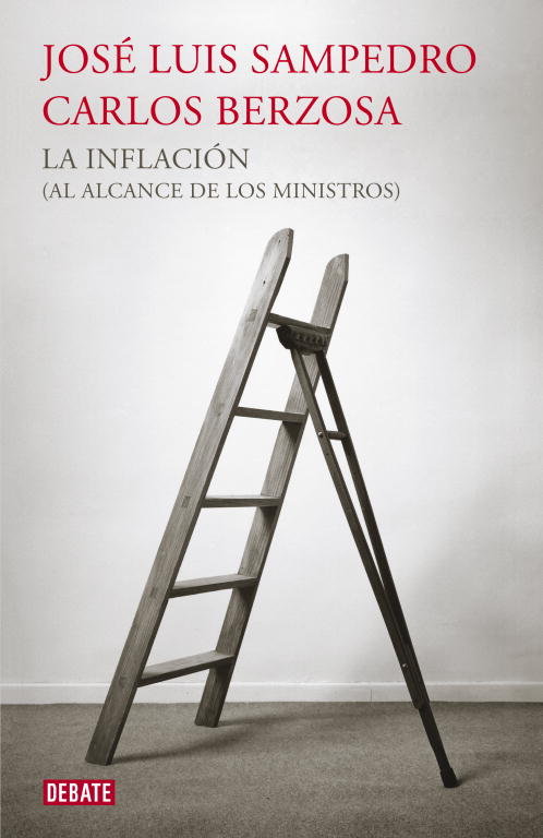 La inflación (al alcance de los ministros), de Sampedro, José Luis | portada del libro