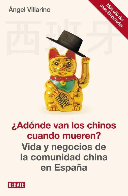 ¿Adónde van los chinos cuando mueren?, de Villarino, Ángel | portada del libro