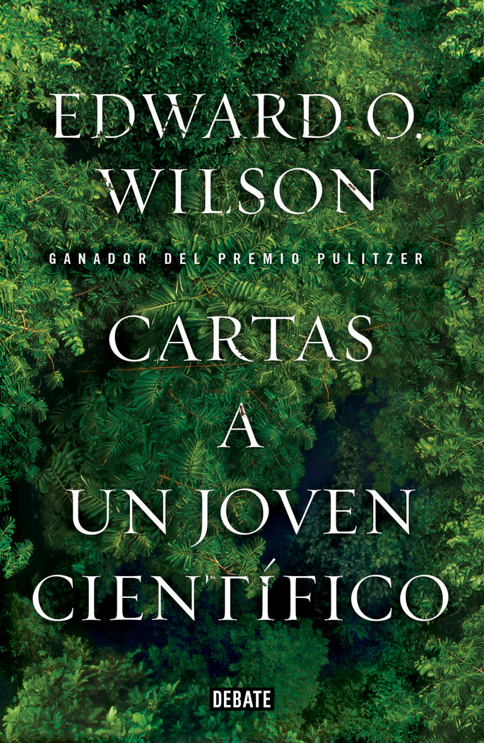 Cartas a un joven científico, de Wilson, Edward O. | portada del libro