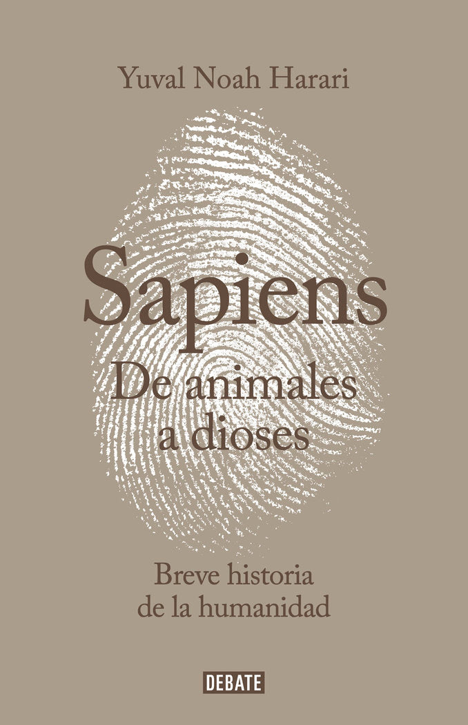 Sapiens. De animales a dioses, de Harari, Yuval Noah | portada del libro