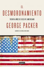 El desmoronamiento, de George Packer | portada del libro