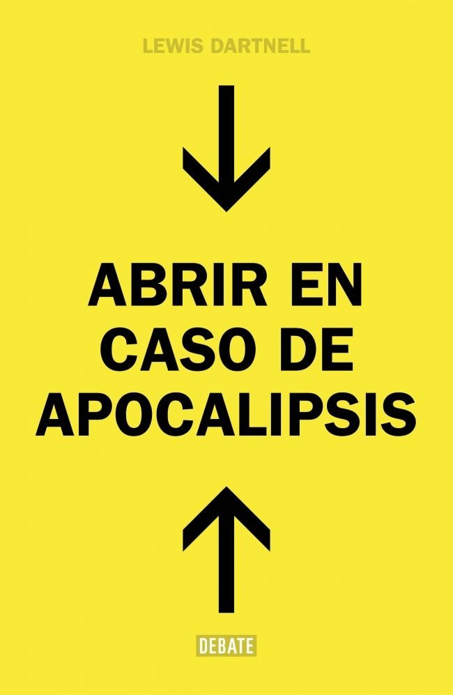 Abrir en caso de Apocalipsis, de Dartnell, Lewis | portada del libro