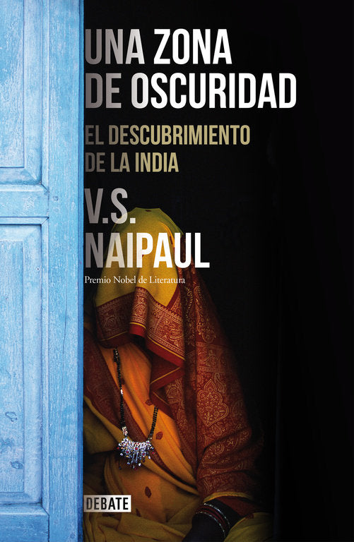 Una zona de oscuridad, de Naipaul, V.S. | portada del libro