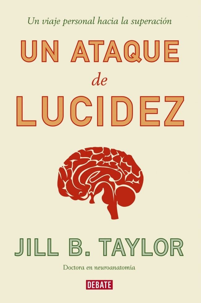 Un ataque de lucidez, de Taylor, Jill | portada del libro