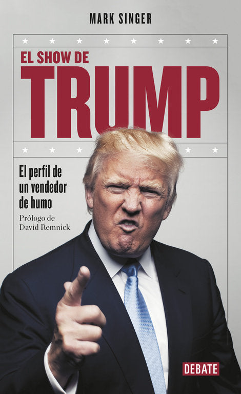 El show de Trump, de Singer, Mark | portada del libro