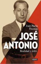 José Antonio, de Joan Maria Thomàs | portada del libro