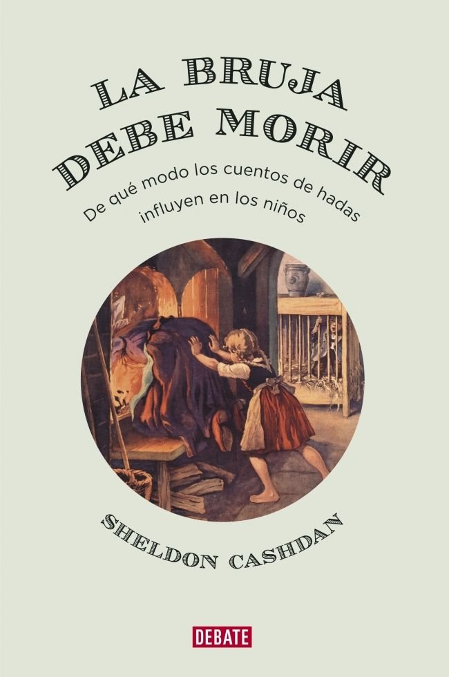 La bruja debe morir, de Cashdan, Sheldon | portada del libro