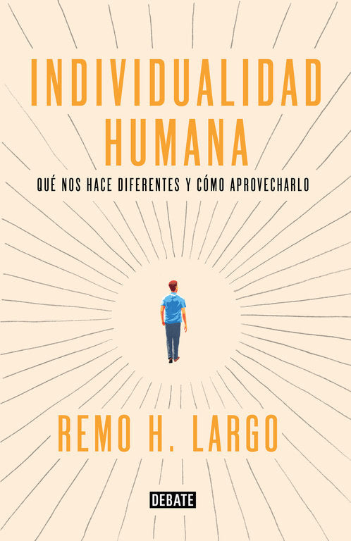 Individualidad humana, de Largo, Remo H. | portada del libro