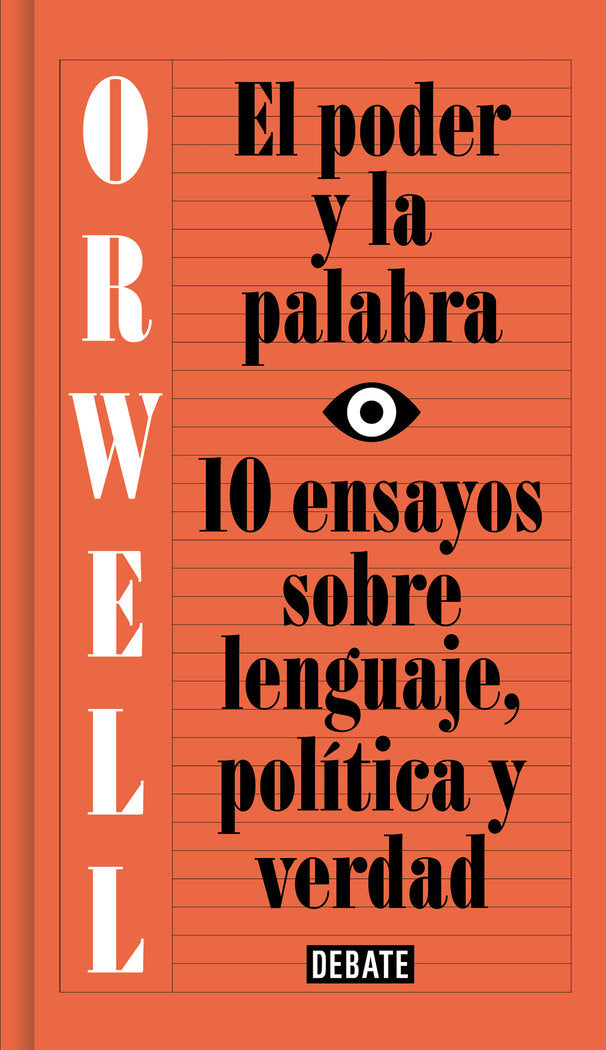 El poder y la palabra, de Orwell, George | portada del libro