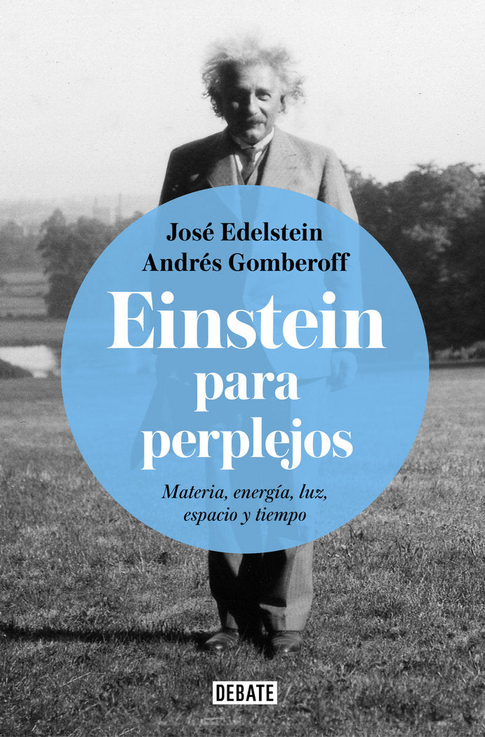 Einstein para perplejos, de Edelstein, José | portada del libro