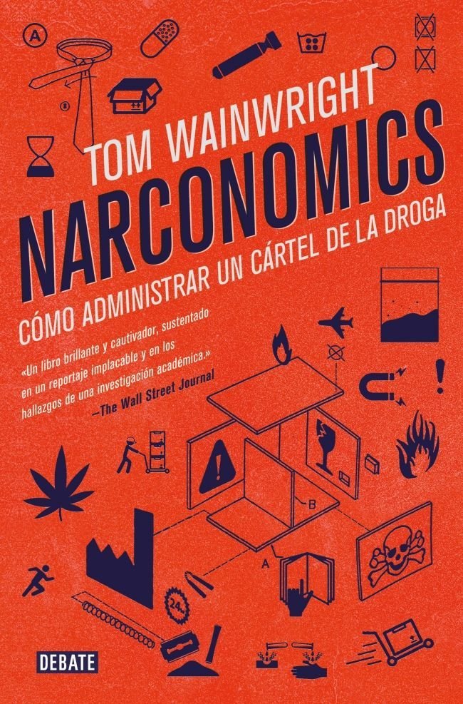 Narconomics, de Wainwright, Tom | portada del libro