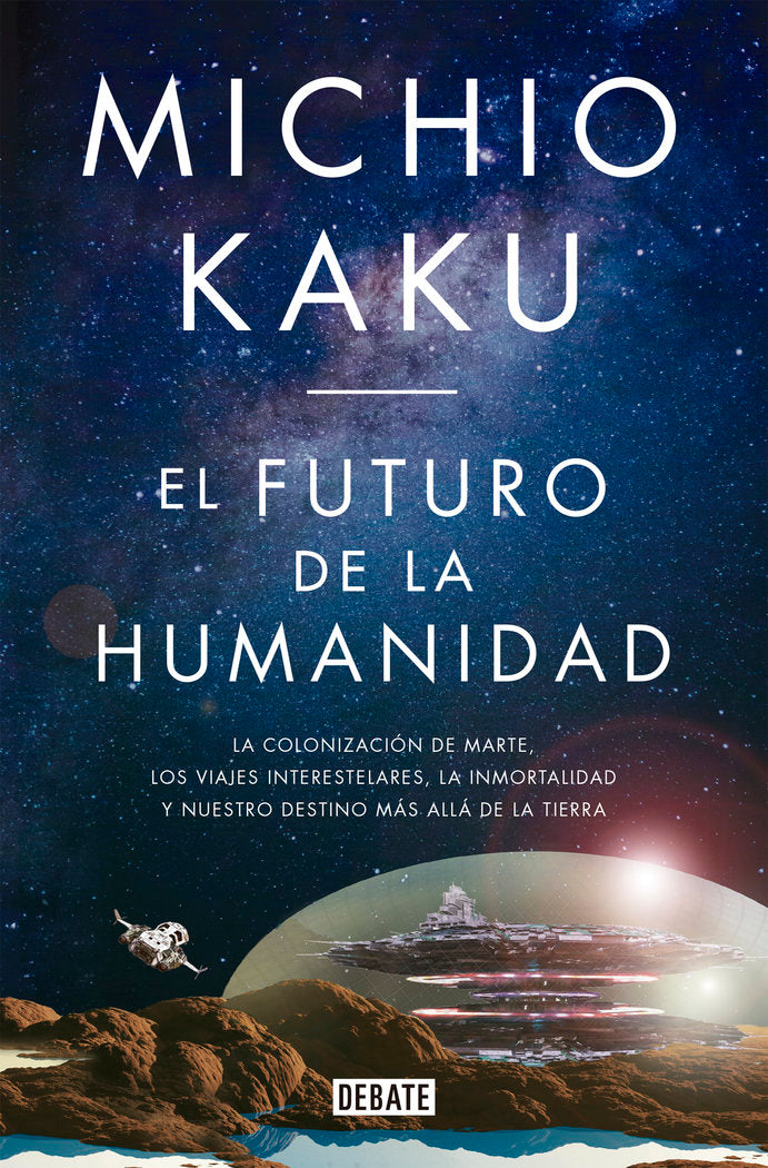 El futuro de la humanidad, de Kaku, Michio | portada del libro