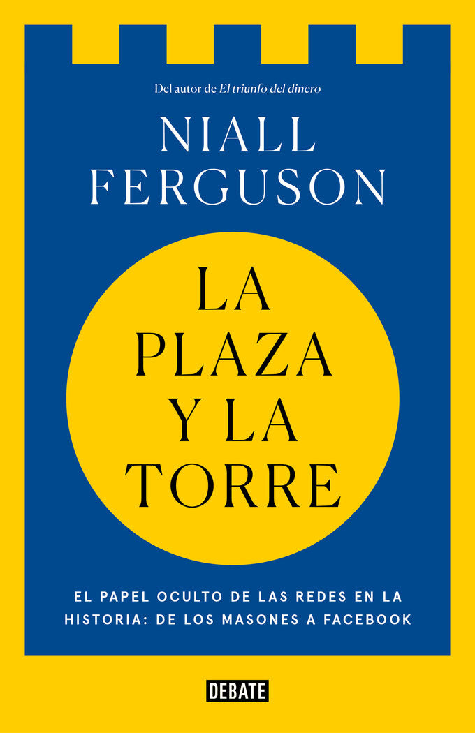 La plaza y la torre, de Ferguson | portada del libro
