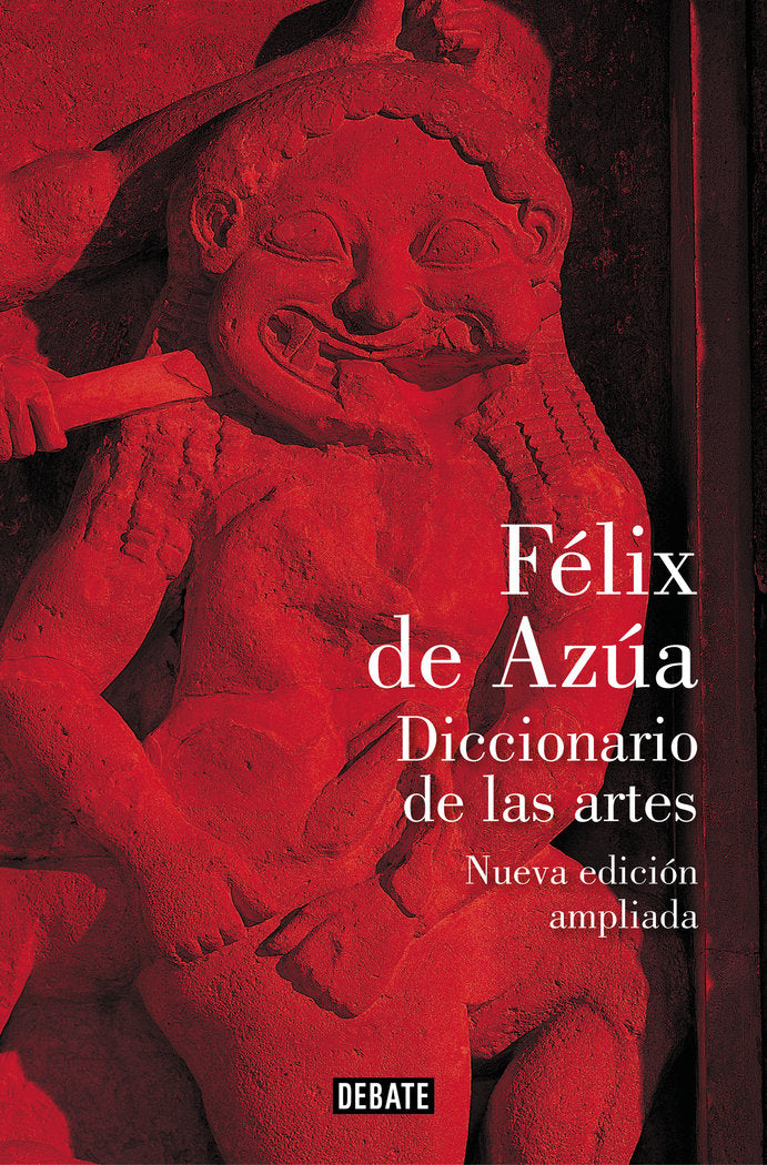 Diccionario de las artes (nueva edición ampliada), de de Azúa | portada del libro