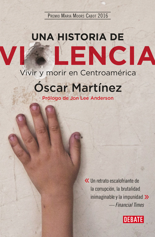 Una historia de violencia, de Martínez, Óscar | portada del libro