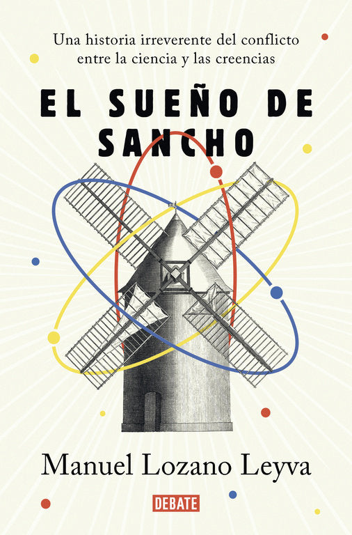 El sueño de Sancho, de Lozano Leyva, Manuel | portada del libro