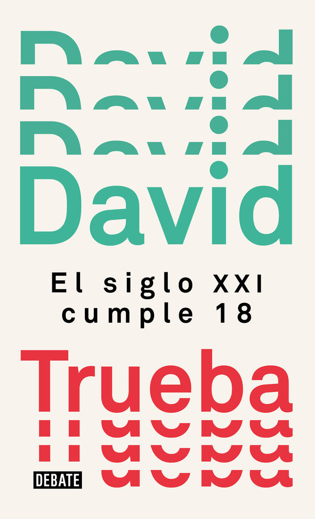 El siglo XXI cumple 18, de Trueba, David | portada del libro