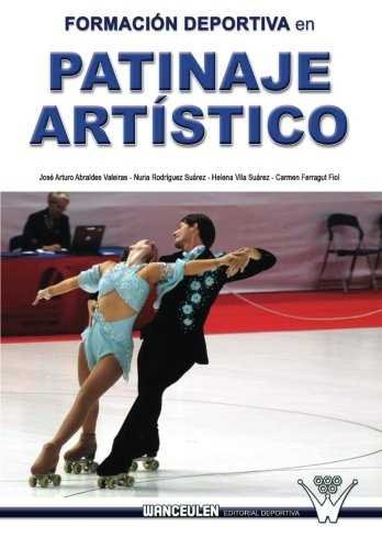 Formación Deportiva en Patinaje Artístico, de Vila Suárez | portada del libro